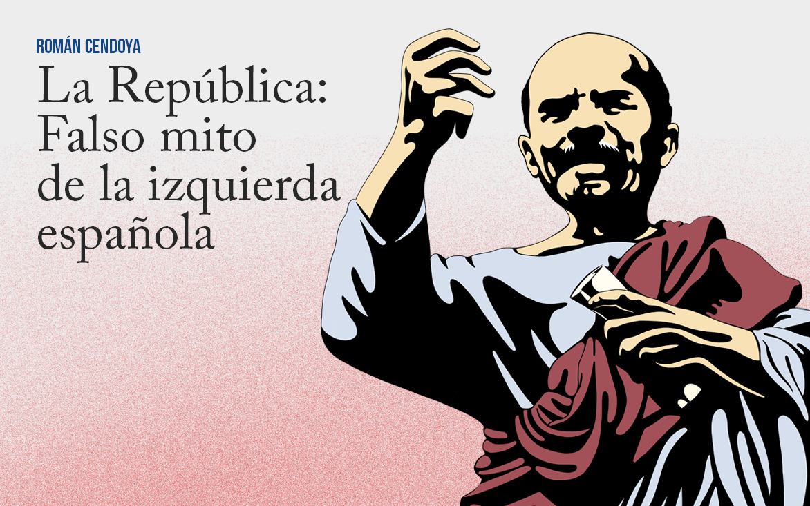 La República: falso mito de la izquierda española