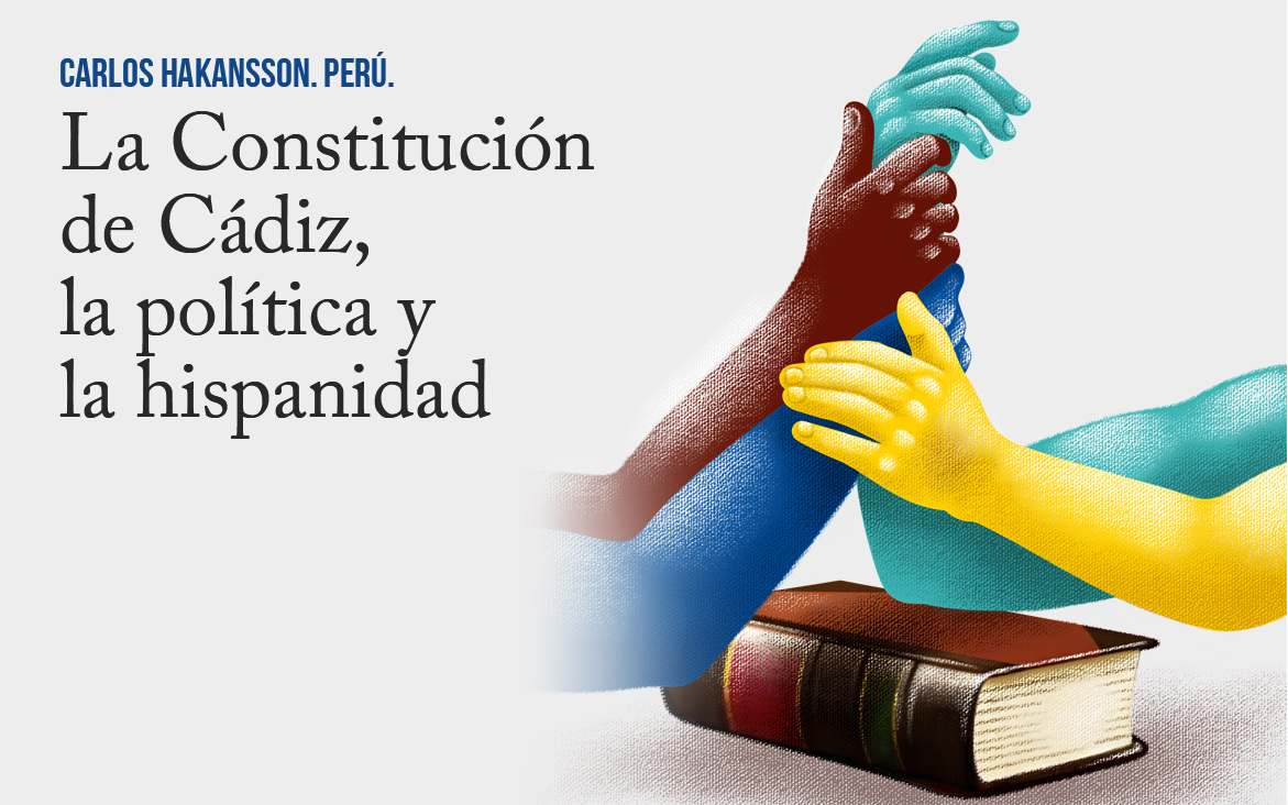 La Constitución de Cádiz, la política y la hispanidad